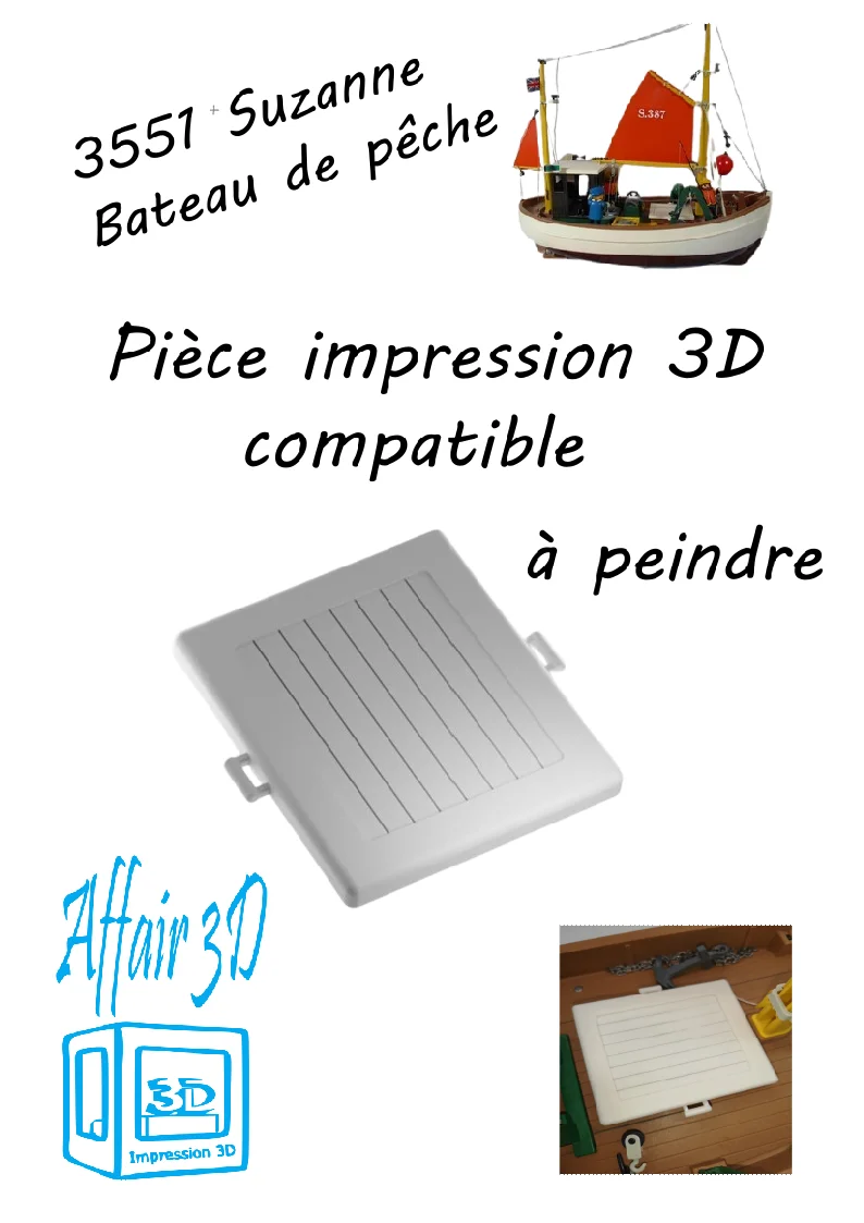 3551 Custom compatible Playmobil en 3D - 1 cale bateau Suzanne